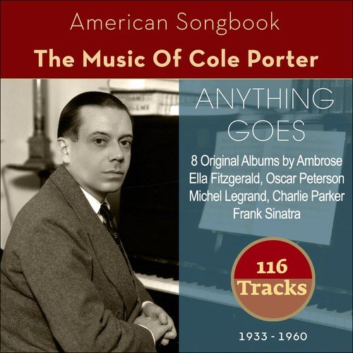 Anything Goes (The Music Of Cole Porter 1933 - 1960)