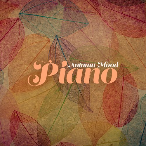 Autumn Mood Piano