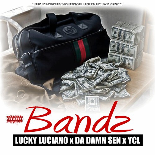 Bandz (feat. Lucky Luciano &amp; Ycl)_poster_image