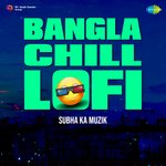 Bangla Chill Lofi