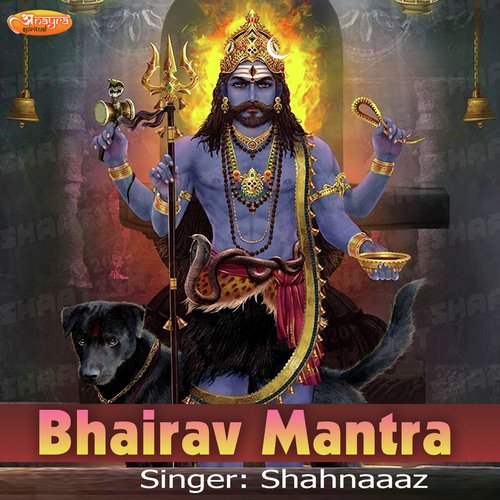 Bhairav Mantra