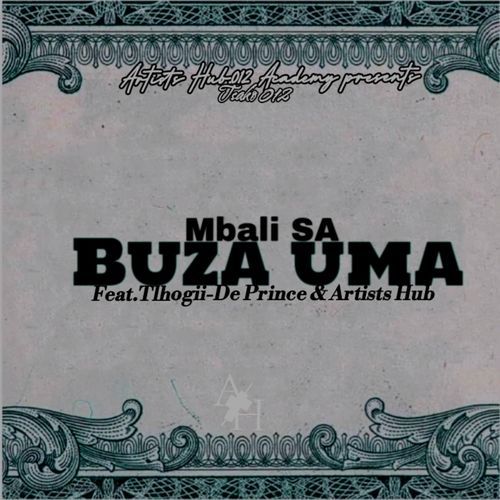 Buza Uma (feat. Tlhogii-De Prince & Artists Hub)