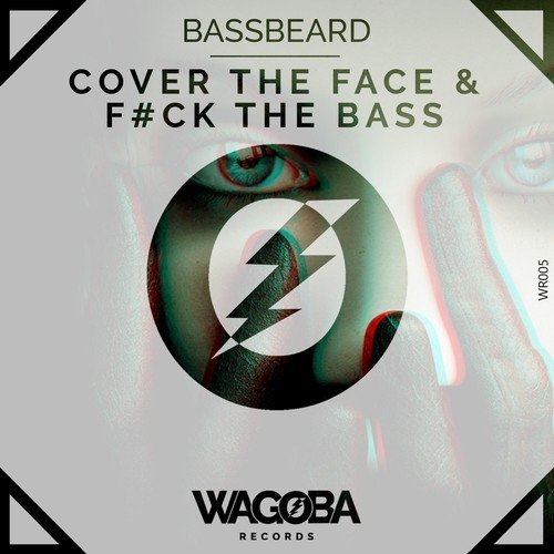 cover-the-face-fuck-the-bass-songs-download-free-online-songs
