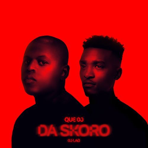 Da Skoro (feat. DJ Lag) cover art