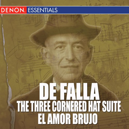 De Falla - The Three-Cornered Hat Suite - El Amor Brujo_poster_image