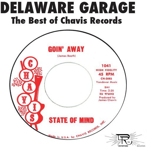 Delaware Garage: The Best of Chavis Records