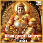 Dhan Prapti Kuber Mantra