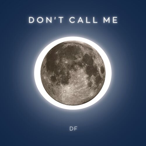 Don&#039;t Call Me_poster_image