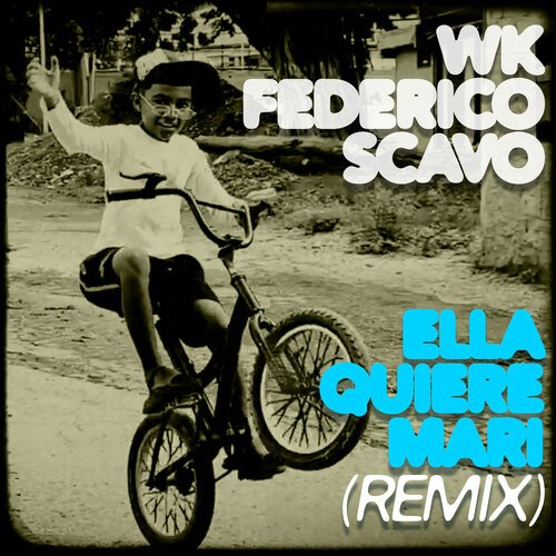 Ella Quiere Mari (Remix)