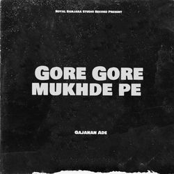 Gore Gore Mukhde Pe-HBsheRhVQx4