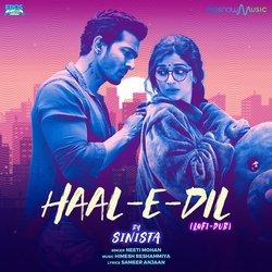 Haal-E-Dil (From &quot;Sanam Teri Kasam&quot;) (Lofi - Dub)-PlkyXwYDfHo