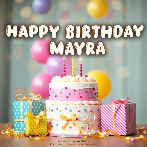 Happy Birthday Mayra