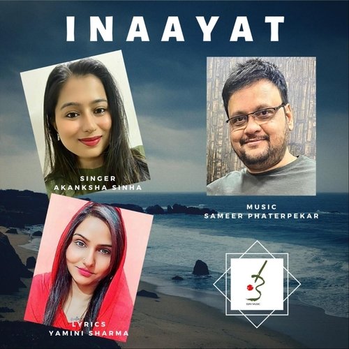 Inaayat Kar Meri Jaan (feat. Akanksha Sinha)