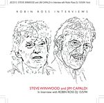 Steve Winwood & Jim Capaldi Interview