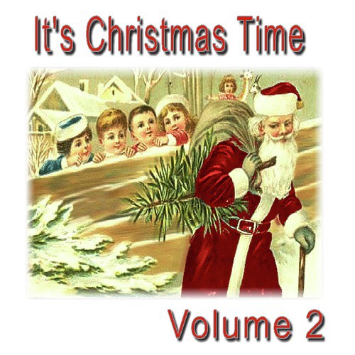 Its Christmas Time, Vol. 2