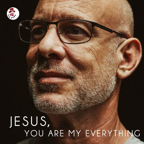 Jesus , You Are My Everything