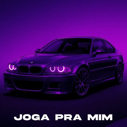 Joga Pra Mim