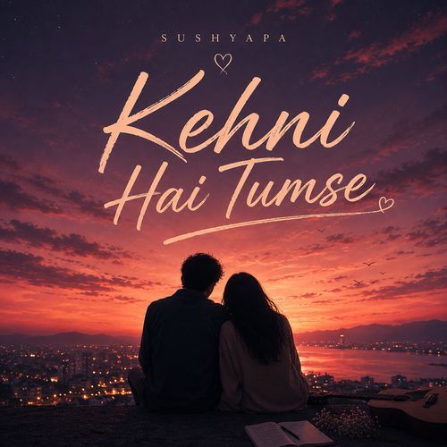 Kehni hai tumse