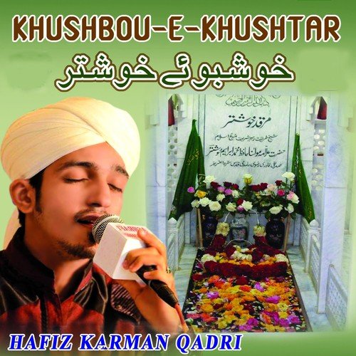 Khushbou-e-Khushtar