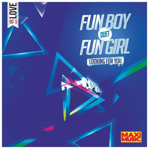 Looking For You (with Fun Girl)