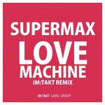 Love Machine (im:Takt Remix Club Edit)