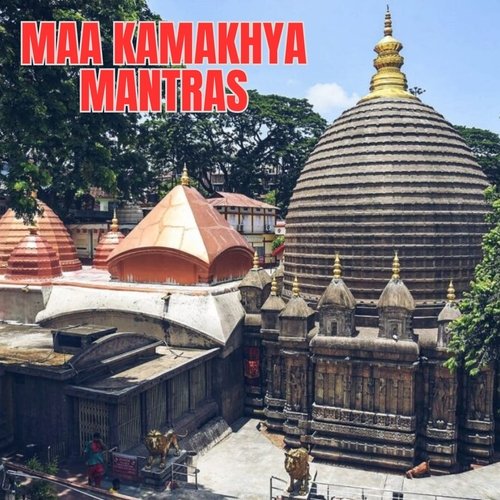 Maa Kamakhya Mantras