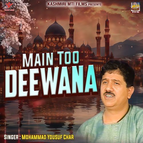 Main Too Deewana