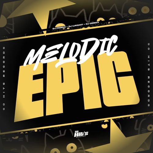 Melodic Epic cover art