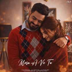 Mera A Ve Tu by Prabh Gill, Gurjit Gill, Black Virus
