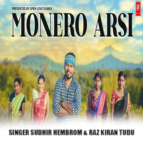 Monero Arsi (Santhali Song)