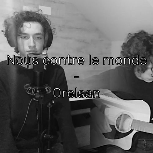 Nous contre le monde -  Orelsan (by Lusicas) cover art