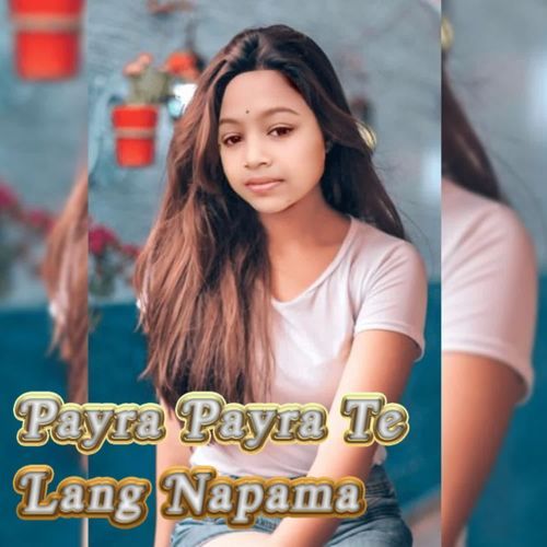 Payra Payra Te Lang Napama