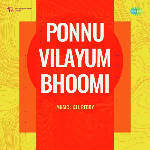 Ponnu Vilayum Bhoomi