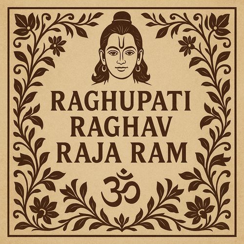 Raghupati Raghav Raja Ram