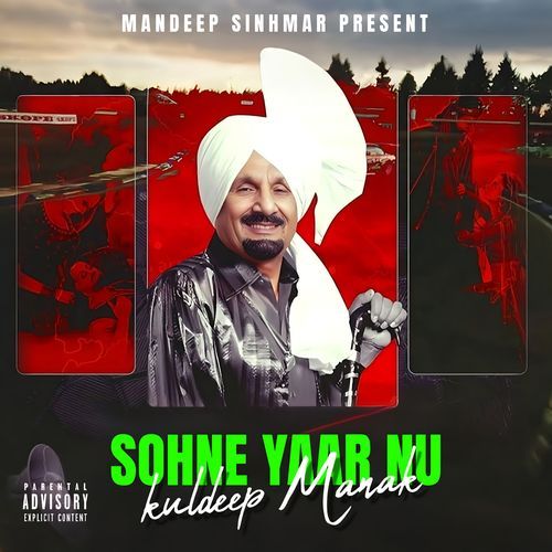 SOHNE YAAR NU - KULDEEP MANAK