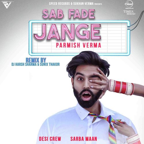 Sab Fade Jange - Remix