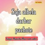 Saja Albela Darbar Pachote