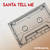 Santa Tell Me (Instrumental)