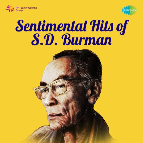 Sentimental Hits Of S.D. Burman