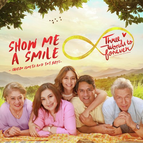 Show Me A Smile (From &quot;Three Words to Forever&quot;)_poster_image