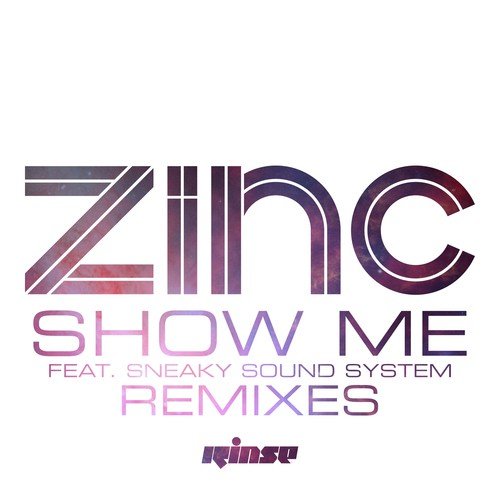 Show Me (Zinc Dark Mix)