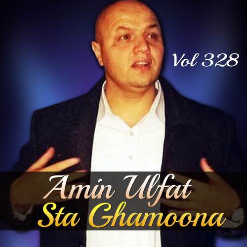 Sta Ghamoona, Vol, 328