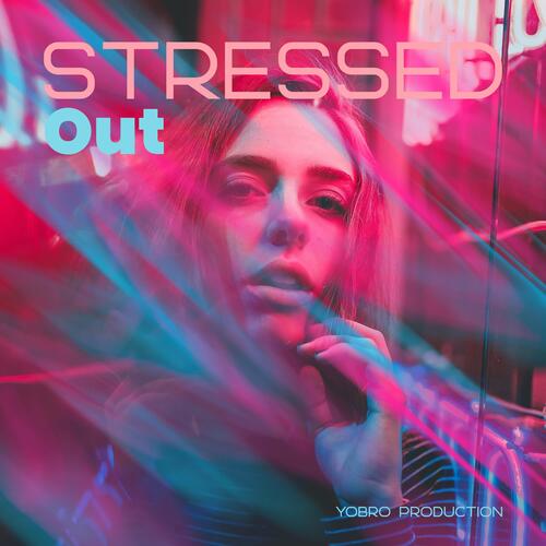 Stressed Out cover art