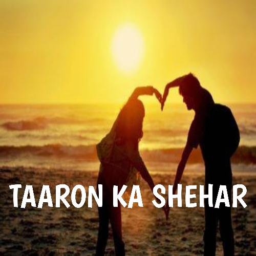 Taaron Ka Shehar_poster_image