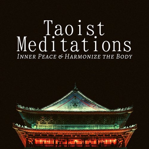 Taoist Meditations