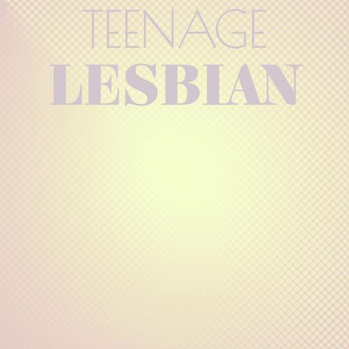Teenage Lesbian