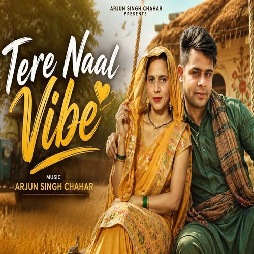 Tere Naal Vibe