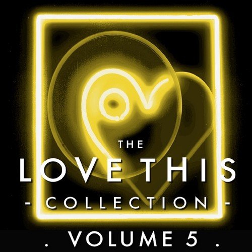 The Love This Collection, Vol. 5 (Bonus Tracks)