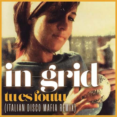 Tu Es Foutu (Italian Disco Mafia Remix)_poster_image