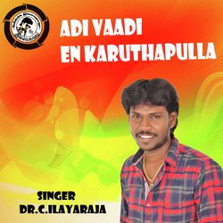 Vaadi En Karuthapulla